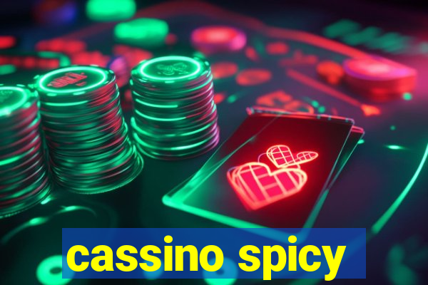 cassino spicy